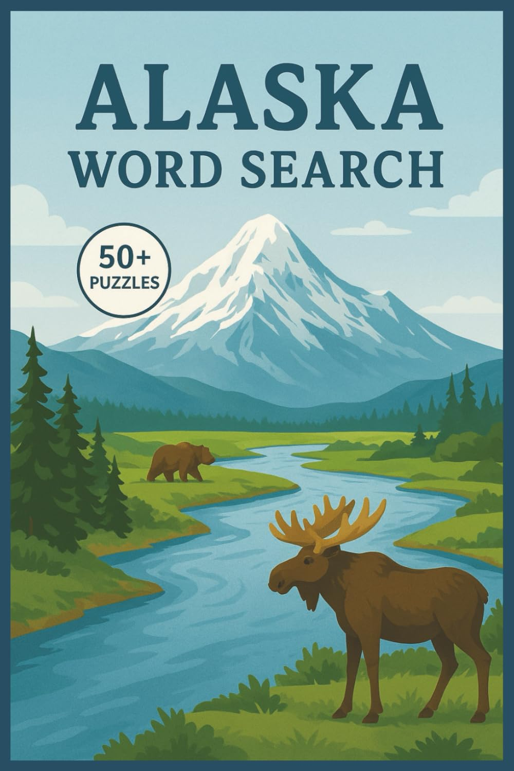 Alaska Word Search Puzzle Book: Easy-to-Read Puzzles about Alaska
