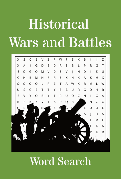 Historical Wars and Battles Word Search Puzzle Book: Easy-to-Read Puzzles About Historical Conflicts